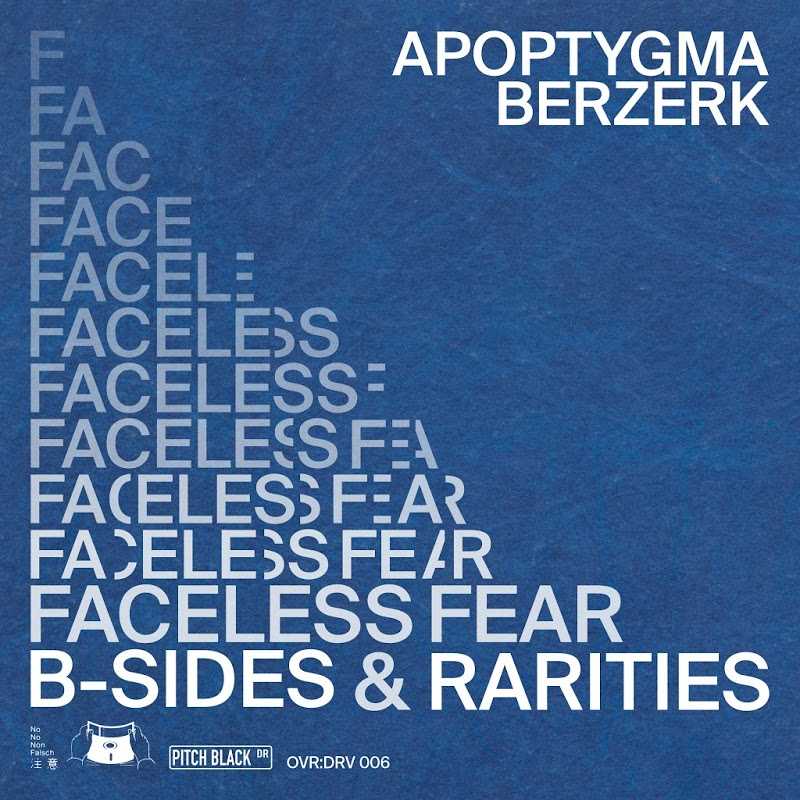 Apoptygma Berzerk - Faceless Fear (B-Sides And Rarities)